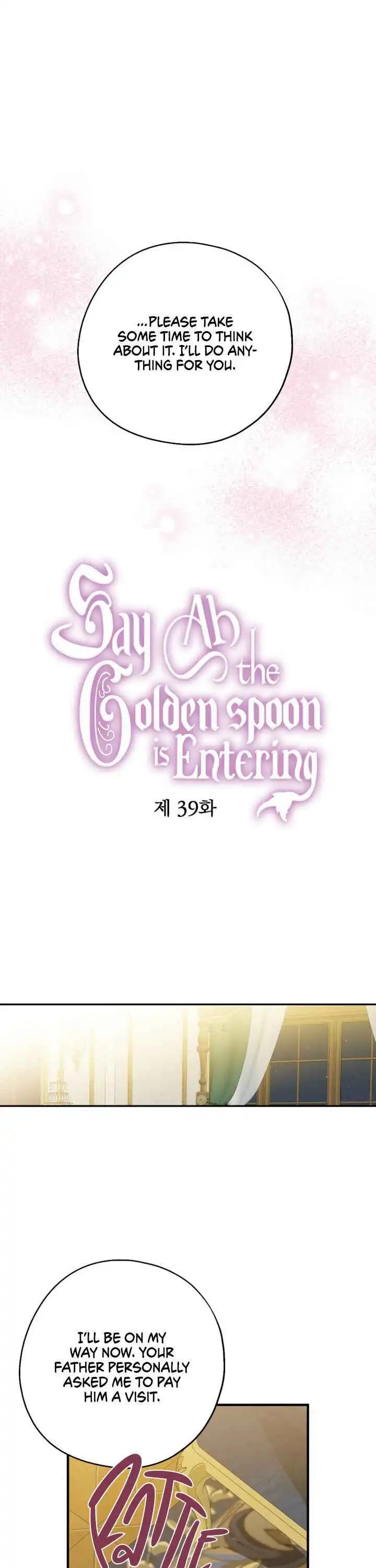 Say Ah, the Golden Spoon is Entering Chapter 39 13